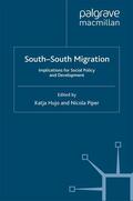 Piper / Hujo |  South-South Migration | Buch |  Sack Fachmedien