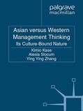 Kase / Zhang / Slocum |  Asian versus Western Management Thinking | Buch |  Sack Fachmedien