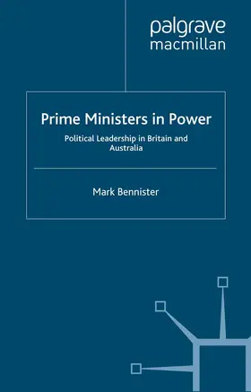 Bennister |  Prime Ministers in Power | Buch |  Sack Fachmedien