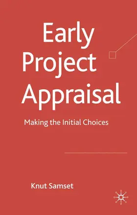Samset |  Early Project Appraisal | Buch |  Sack Fachmedien