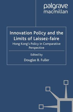 Fuller | Innovation Policy and the Limits of Laissez-faire | Buch | 978-1-349-32389-0 | sack.de
