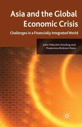 Rana / Dowling |  Asia and the Global Economic Crisis | Buch |  Sack Fachmedien