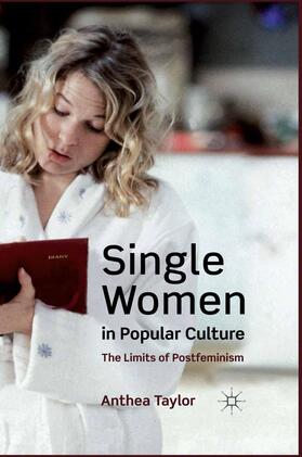 Taylor | Single Women in Popular Culture | Buch | 978-1-349-32427-9 | sack.de