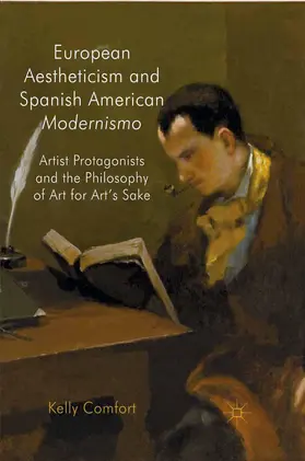 Comfort |  European Aestheticism and Spanish American Modernismo | Buch |  Sack Fachmedien