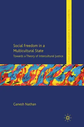 Nathan | Social Freedom in a Multicultural State | Buch | 978-1-349-32631-0 | www.sack.de