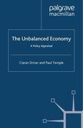 Driver / Temple |  The Unbalanced Economy | Buch |  Sack Fachmedien