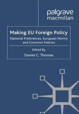 Thomas |  Making EU Foreign Policy | Buch |  Sack Fachmedien