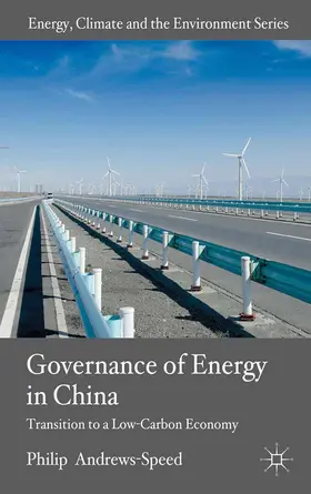 Andrews-Speed |  The Governance of Energy in China | Buch |  Sack Fachmedien