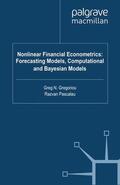 Pascalau / Gregoriou |  Nonlinear Financial Econometrics: Forecasting Models, Computational and Bayesian Models | Buch |  Sack Fachmedien