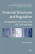 Roselli |  Financial Structures and Regulation: A Comparison of Crises in the Uk, USA and Italy | Buch |  Sack Fachmedien