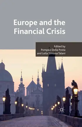 Della Posta / Talani | Europe and the Financial Crisis | Buch | 978-1-349-33070-6 | www.sack.de