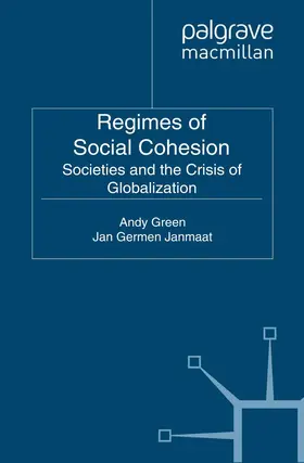 Green / Janmaat |  Regimes of Social Cohesion | Buch |  Sack Fachmedien