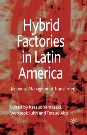 Yamazaki / Abo / Wooseok |  Hybrid Factories in Latin America | Buch |  Sack Fachmedien