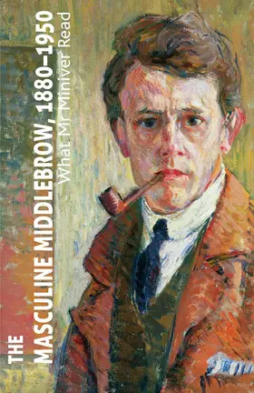 Macdonald |  The Masculine Middlebrow, 1880-1950 | Buch |  Sack Fachmedien