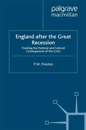 Preston | England After the Great Recession | Buch | 978-1-349-33170-3 | www.sack.de