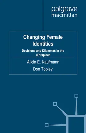 Kaufmann |  Changing Female Identities | Buch |  Sack Fachmedien