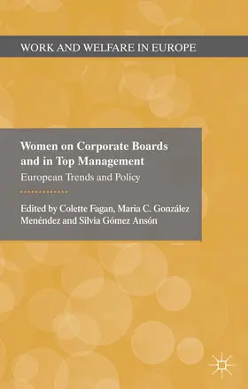 González Menèndez / Fagan / Menèndez |  Women on Corporate Boards and in Top Management | Buch |  Sack Fachmedien