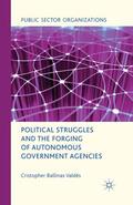 Loparo |  Political Struggles and the Forging of Autonomous Government Agencies | Buch |  Sack Fachmedien