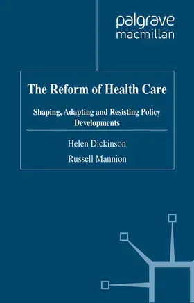 Mannion / Dickinson |  The Reform of Health Care | Buch |  Sack Fachmedien
