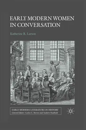 Larson |  Early Modern Women in Conversation | Buch |  Sack Fachmedien