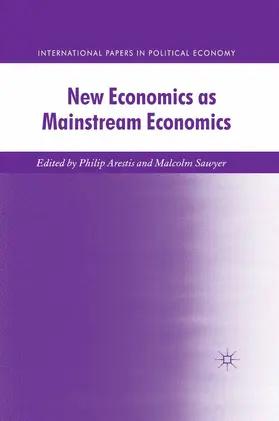 Sawyer / Arestis |  New Economics as Mainstream Economics | Buch |  Sack Fachmedien
