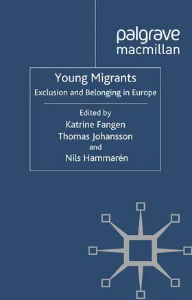 Fangen / Hammarén / Johansson |  Young Migrants | Buch |  Sack Fachmedien