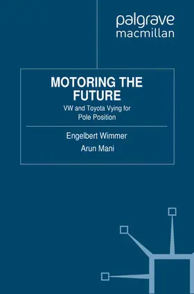 Wimmer |  Motoring the Future | Buch |  Sack Fachmedien
