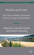 Pickering / McCulloch |  Borders and Crime | Buch |  Sack Fachmedien