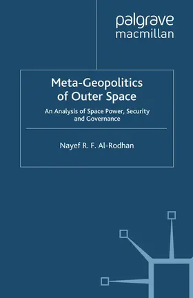 Al-Rodhan |  Meta-Geopolitics of Outer Space | Buch |  Sack Fachmedien