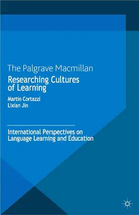 Jin / Cortazzi |  Researching Cultures of Learning | Buch |  Sack Fachmedien