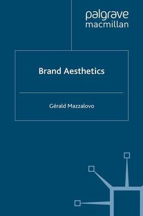 Mazzalovo | Brand Aesthetics | Buch | 978-1-349-34055-2 | sack.de