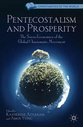 Yong / Attanasi |  Pentecostalism and Prosperity | Buch |  Sack Fachmedien
