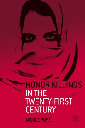 Pope |  Honor Killings in the Twenty-First Century | Buch |  Sack Fachmedien