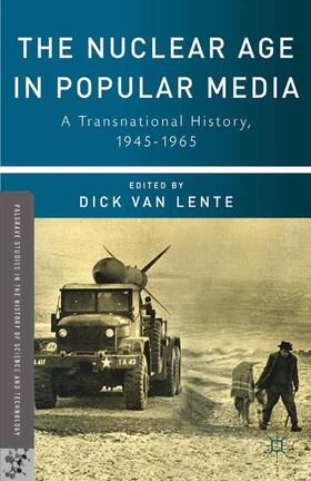 Loparo | The Nuclear Age in Popular Media | Buch | 978-1-349-34364-5 | sack.de