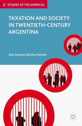 Loparo |  Taxation and Society in Twentieth-Century Argentina | Buch |  Sack Fachmedien