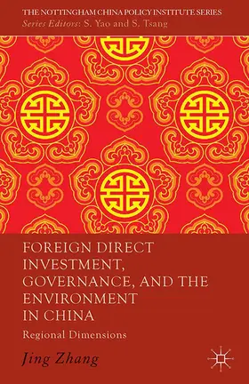 Zhang |  Foreign Direct Investment, Governance, and the Environment in China | Buch |  Sack Fachmedien