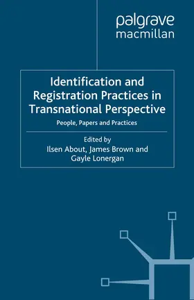 Brown / Lonergan / About |  Identification and Registration Practices in Transnational Perspective | Buch |  Sack Fachmedien