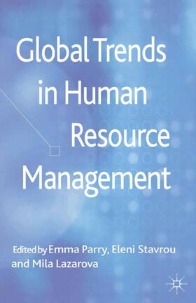 Parry / Lazarova / Stavrou | Global Trends in Human Resource Management | Buch | 978-1-349-34661-5 | sack.de