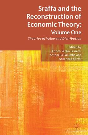 Levrero / Stirati / Palumbo |  Sraffa and the Reconstruction of Economic Theory: Volume One | Buch |  Sack Fachmedien