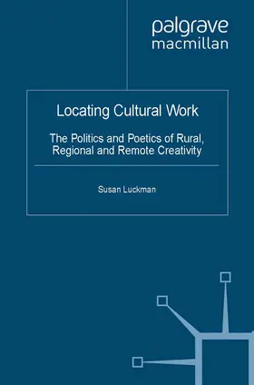 Luckman |  Locating Cultural Work | Buch |  Sack Fachmedien