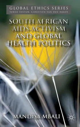 Mbali |  South African AIDS Activism and Global Health Politics | Buch |  Sack Fachmedien