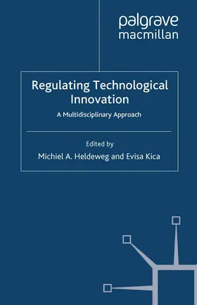 Kica / Heldeweg |  Regulating Technological Innovation | Buch |  Sack Fachmedien