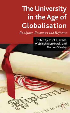 Bienkowski / Brada / Stanley |  The University in the Age of Globalization | Buch |  Sack Fachmedien