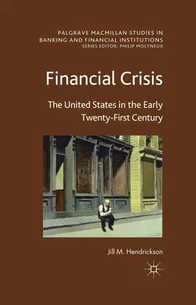 Hendrickson |  Financial Crisis | Buch |  Sack Fachmedien