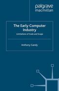 Gandy |  EARLY COMPUTER INDUSTRY 2013/E | Buch |  Sack Fachmedien
