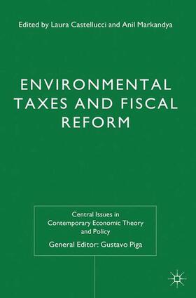 Castellucci / Markandya / Loparo | Environmental Taxes and Fiscal Reform | Buch | 978-1-349-35193-0 | sack.de