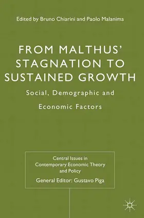 Chiarini / Malanima / Loparo |  From Malthus' Stagnation to Sustained Growth | Buch |  Sack Fachmedien