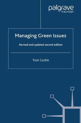 Curtin | Managing Green Issues | Buch | 978-1-349-35241-8 | sack.de
