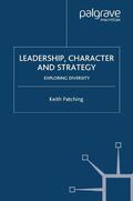 Patching |  Leadership, Character and Strategy | Buch |  Sack Fachmedien