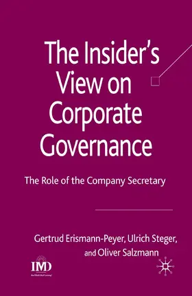 Erismann-Peyer / Steger / Salzmann |  The Insider's View on Corporate Governance | Buch |  Sack Fachmedien